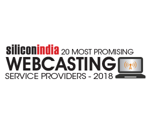 20 Most Promising Webcasting Service Providers - 2018